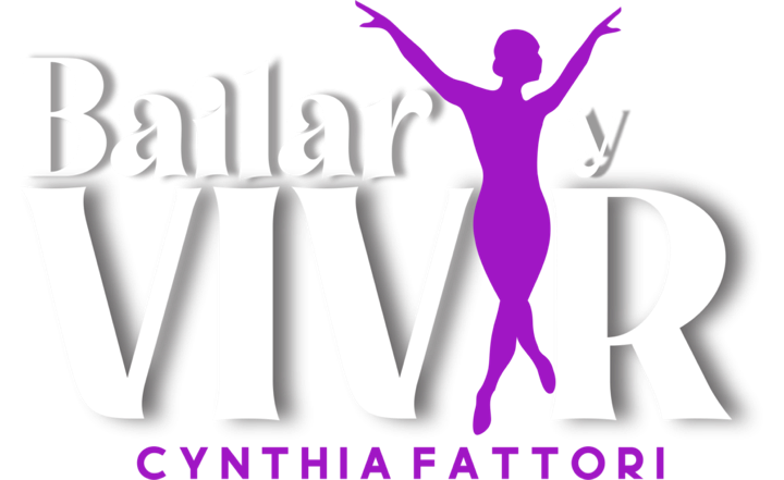 Bailar y Vivir — Cynthia Fattori